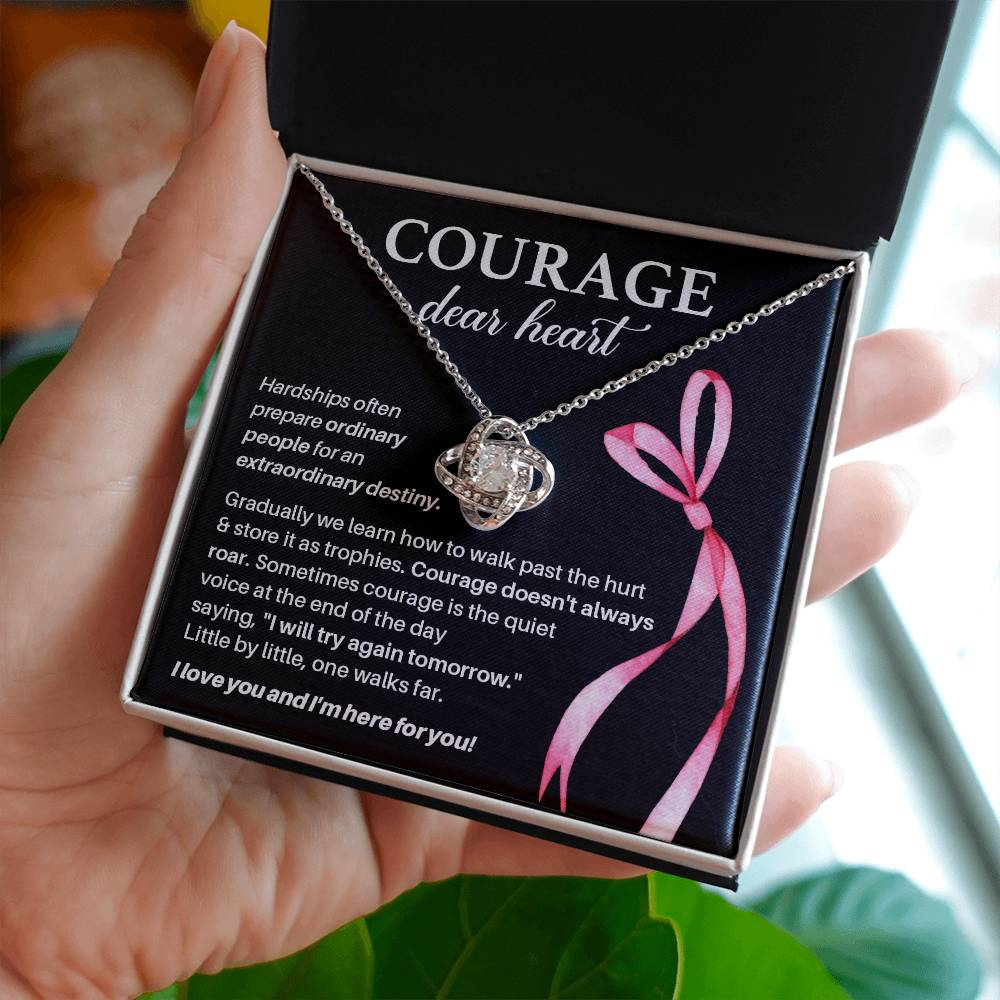 Courage, Dear Heart Overcoming Hardships Necklace Courage Necklace Extraordinary Destiny Jewelry Meaningful Gift For Cancer Patients Supportive Gift For Fighters Never Give Up Necklace Breast Cancer Necklace For Soulmate