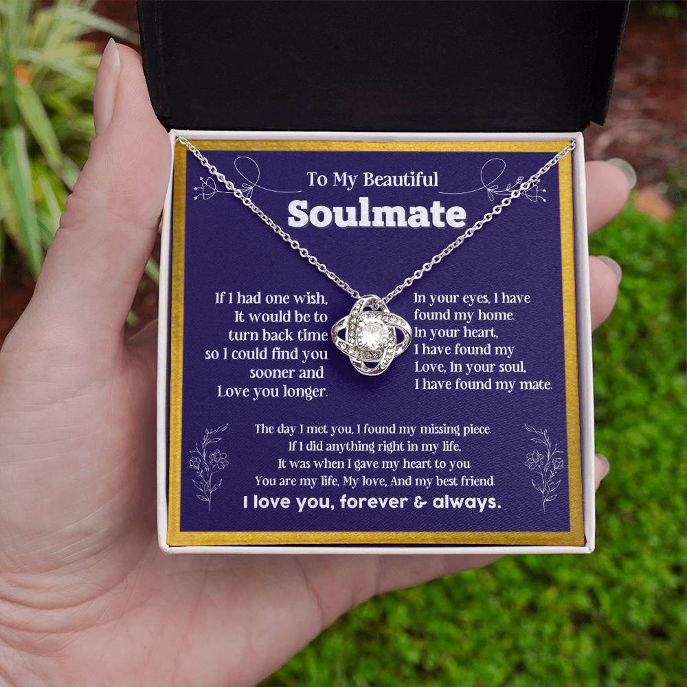 To my Soulmate If I Had a one wish it would be turn back Soulmate necklace for wife
