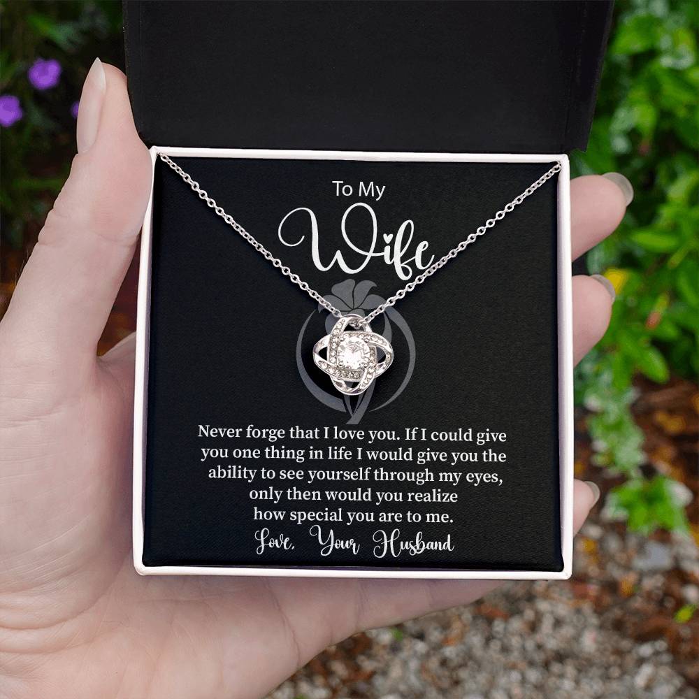 To my wife never forge i love you. – JeweLayer