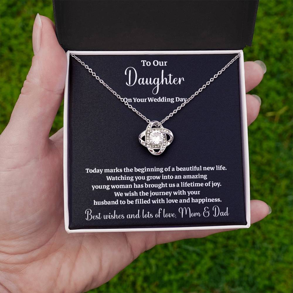 To Our Daughter On Your Wedding Day Heartfelt Wishes For A Beautiful New Life Gift From Your Mom And Dad Wedding Day Gift For Daughter New Life Celebration Jewelry Mother And Father Wedding Message Daughter's Wedding Day Jewelry Joyful Wedding Day Gift