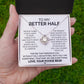 Better Half Necklace Gift from Pookie Bear With Love Card