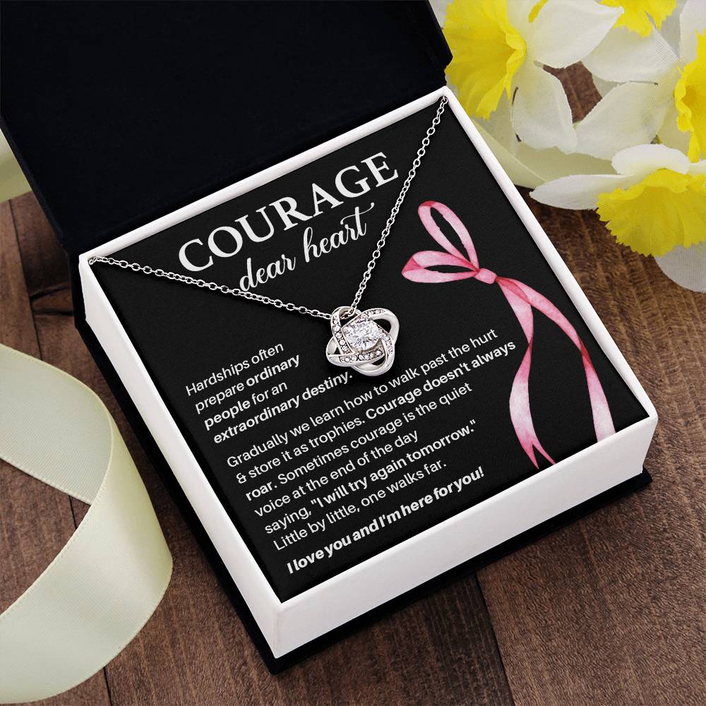 Courage, Dear Heart Overcoming Hardships Necklace Courage Necklace Extraordinary Destiny Jewelry Meaningful Gift For Cancer Patients Supportive Gift For Fighters Never Give Up Necklace Breast Cancer Necklace For Soulmate