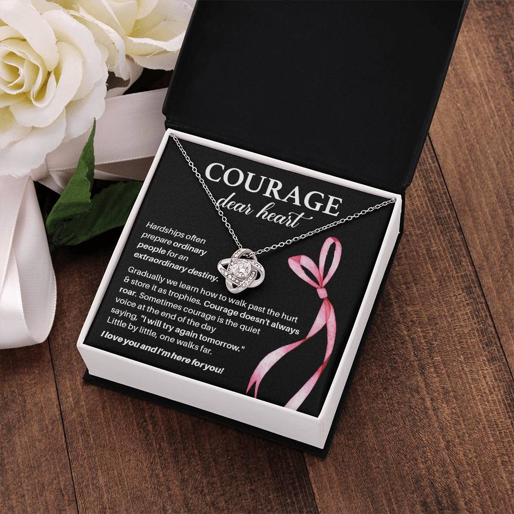 Courage, Dear Heart Overcoming Hardships Necklace Courage Necklace Extraordinary Destiny Jewelry Meaningful Gift For Cancer Patients Supportive Gift For Fighters Never Give Up Necklace Breast Cancer Necklace For Soulmate