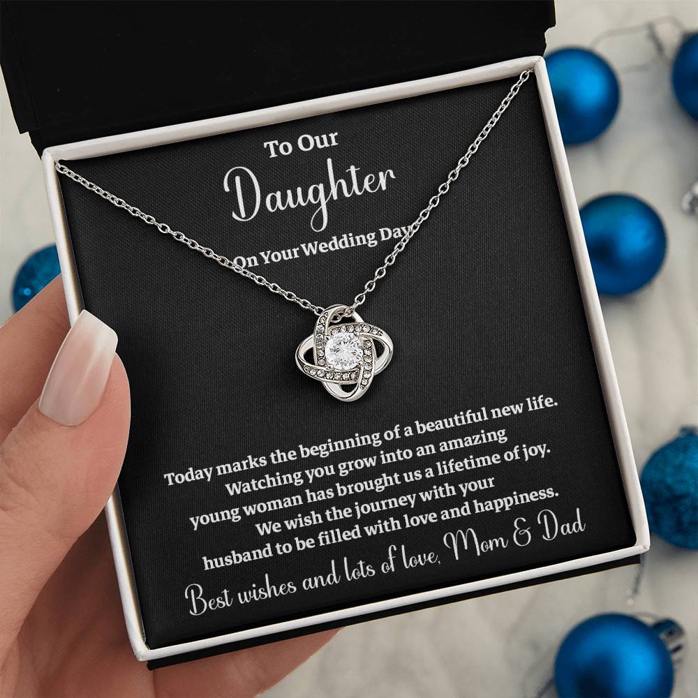 To Our Daughter On Your Wedding Day Heartfelt Wishes For A Beautiful New Life Gift From Your Mom And Dad Wedding Day Gift For Daughter New Life Celebration Jewelry Mother And Father Wedding Message Daughter's Wedding Day Jewelry Joyful Wedding Day Gift