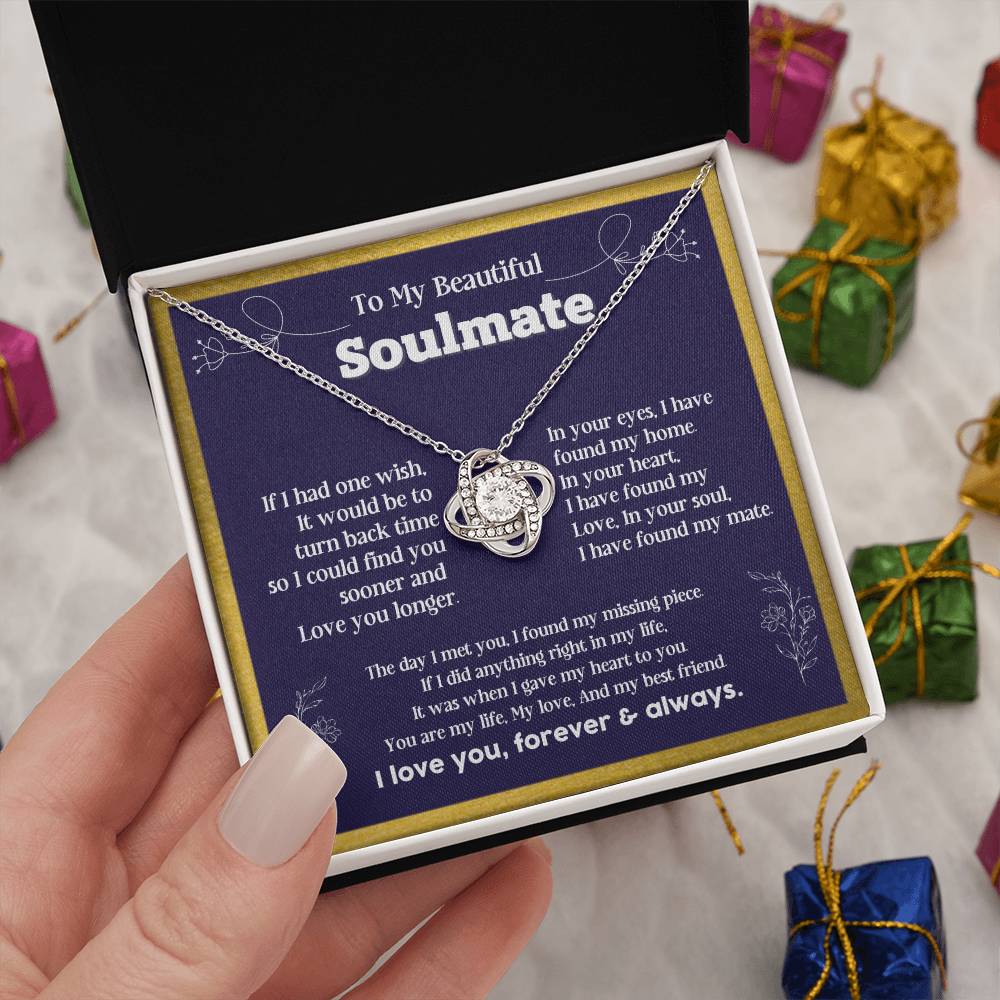To my Soulmate If I Had a one wish it would be turn back Soulmate necklace for wife