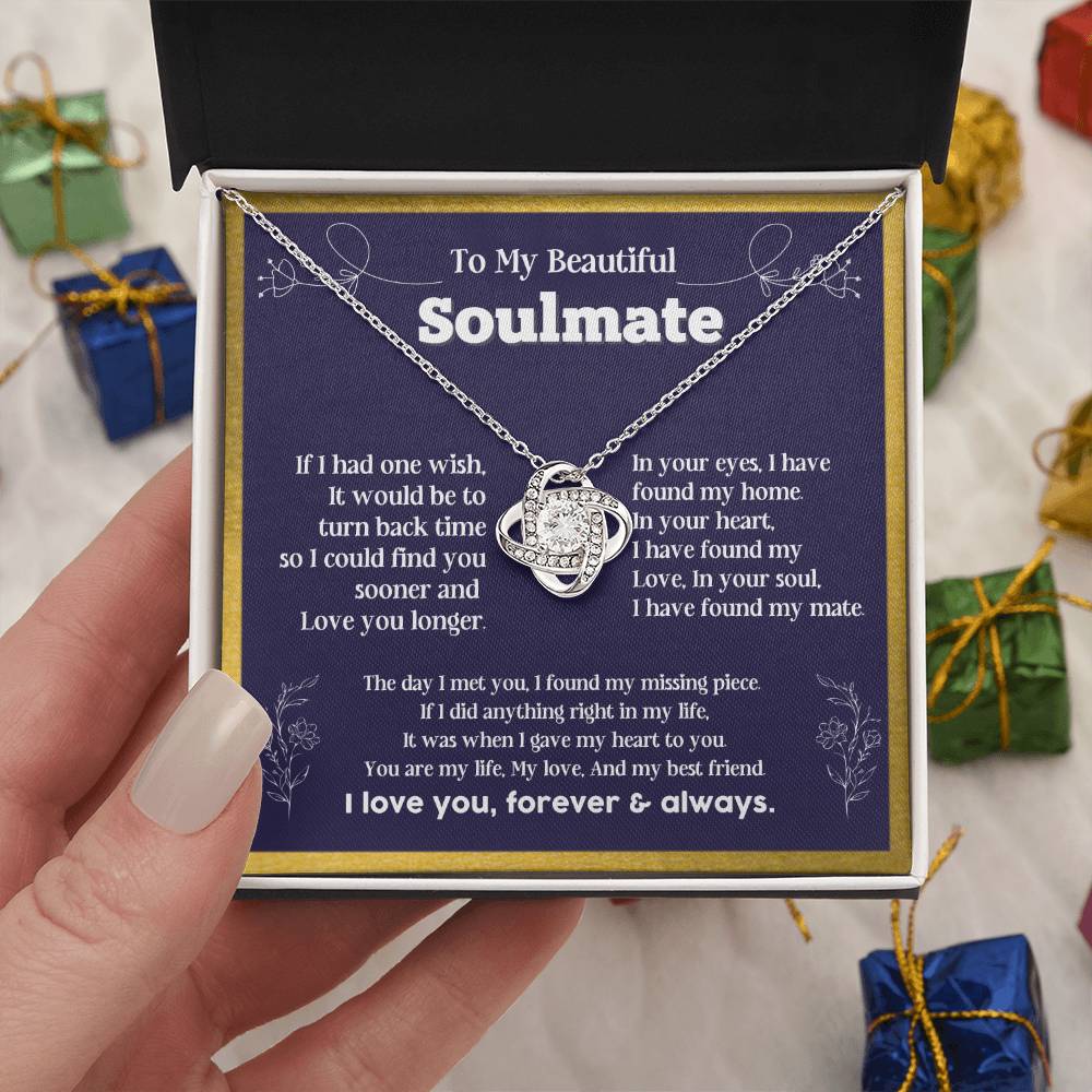 To my Soulmate If I Had a one wish it would be turn back Soulmate necklace for wife