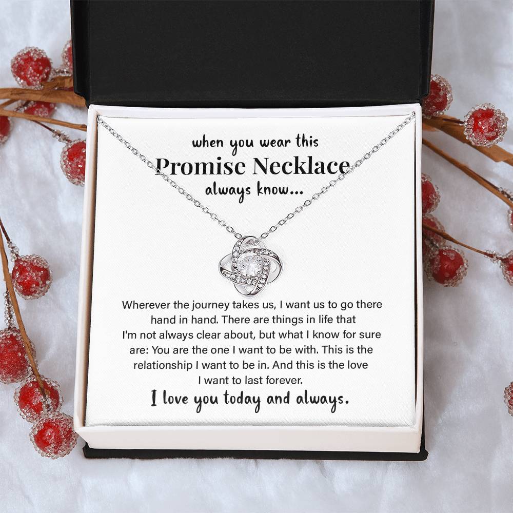 when you wear this Promise Necklace always know.