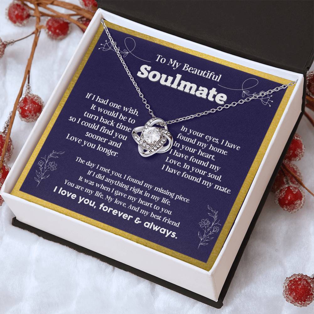 To my Soulmate If I Had a one wish it would be turn back Soulmate necklace for wife