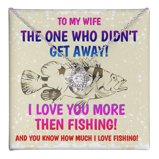 Funny Necklace Gift for Wife from Husband – I Love You More Than Fishing