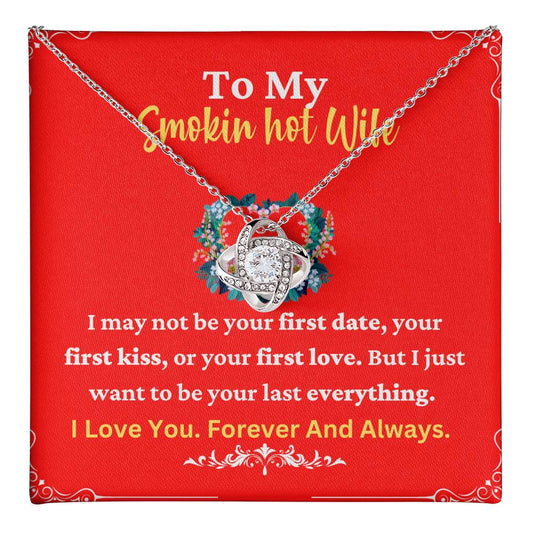 Smokin Hot Wife Necklace with Romantic Quote
