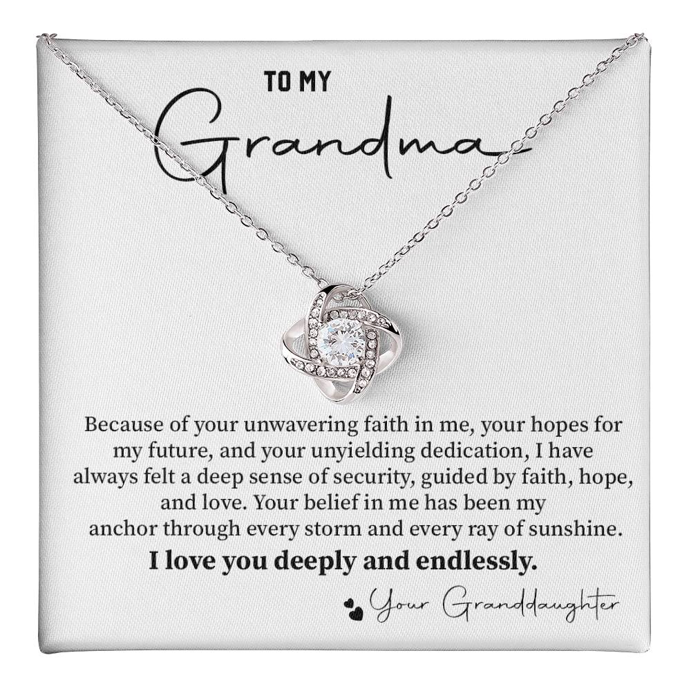 TO MY Grandma Because of your unwavering faith.