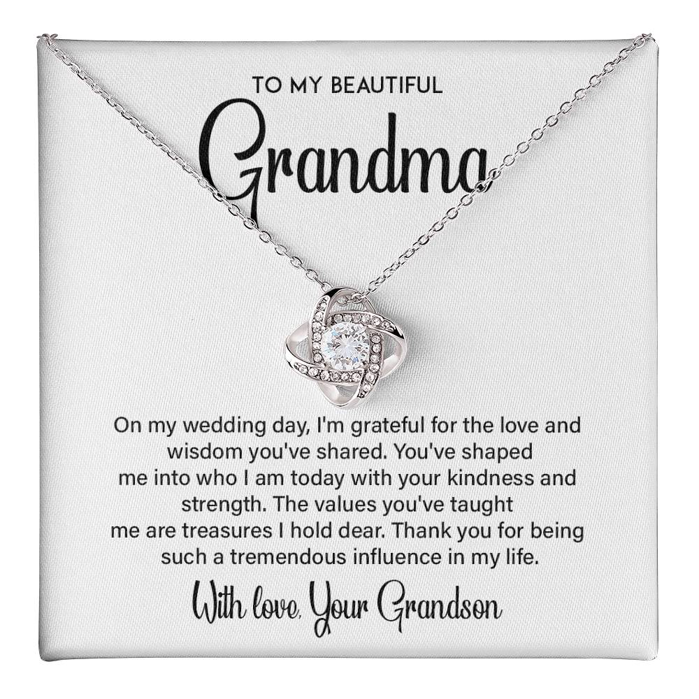 TO MY BEAUTIFUL Grandma On my wedding.