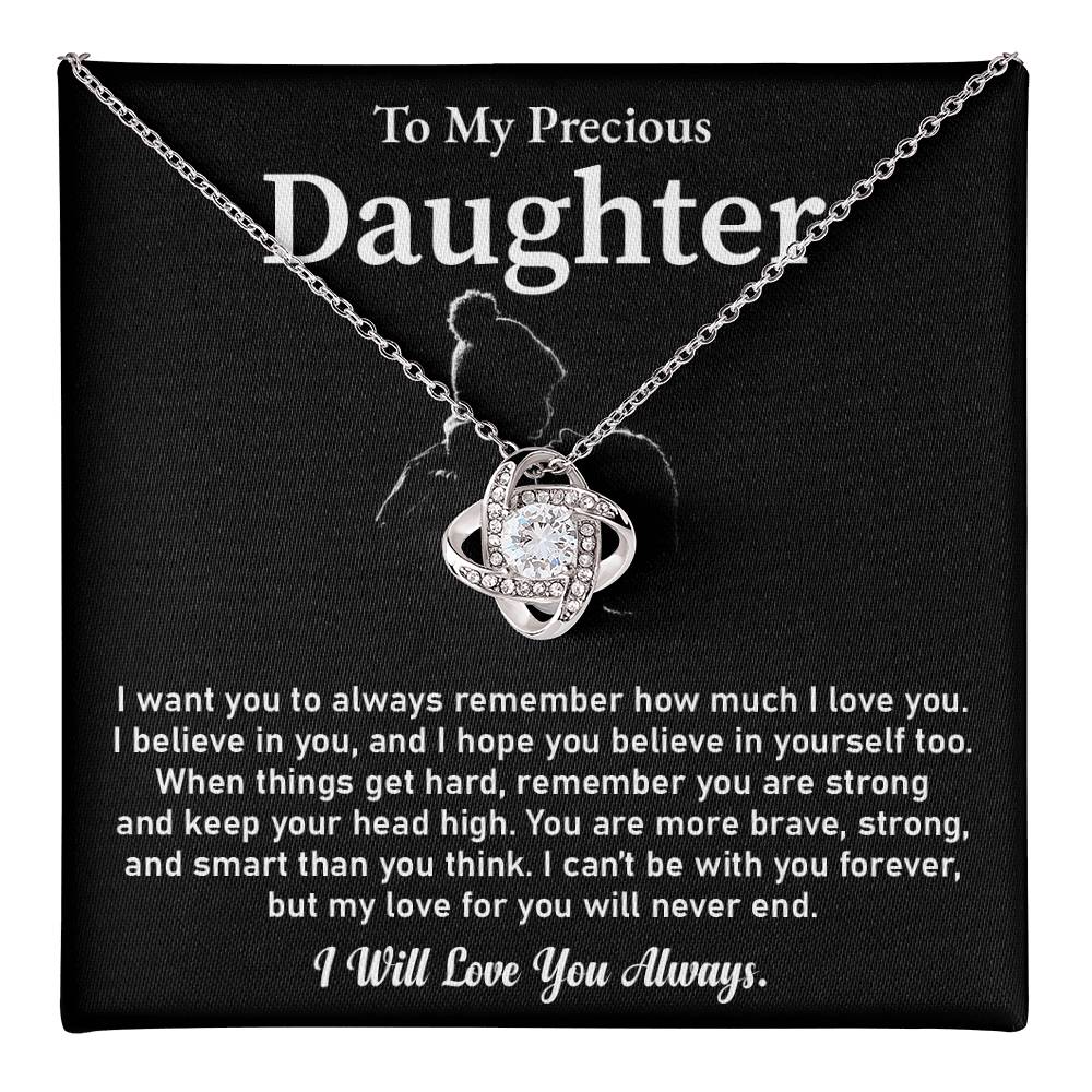 To My Precious Daughter Love Knot Necklace Emotional Love Knot Jewelry Gift Special Parent-to-daughter Keepsake Motivational Jewelry For Daughter Sentimental Parent-to-daughter Gift Daughter Strength And Love Gift Encouragement Gift For Daughter