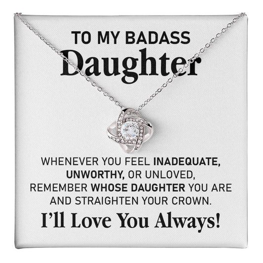 Badass Daughter Necklace Gift with Bold Message