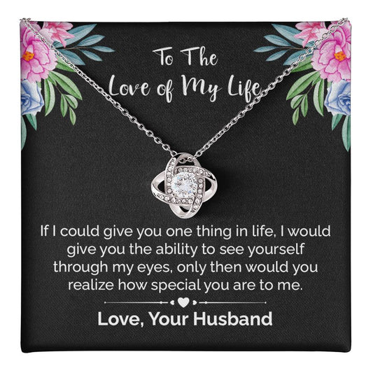 Love of My Life Necklace from Husband With Message Card