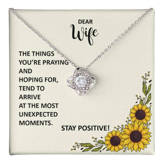 Inspirational Necklace Gift for Wife From Husband– Stay Positive
