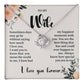 Wife Necklace Gift with Love You Forever Message