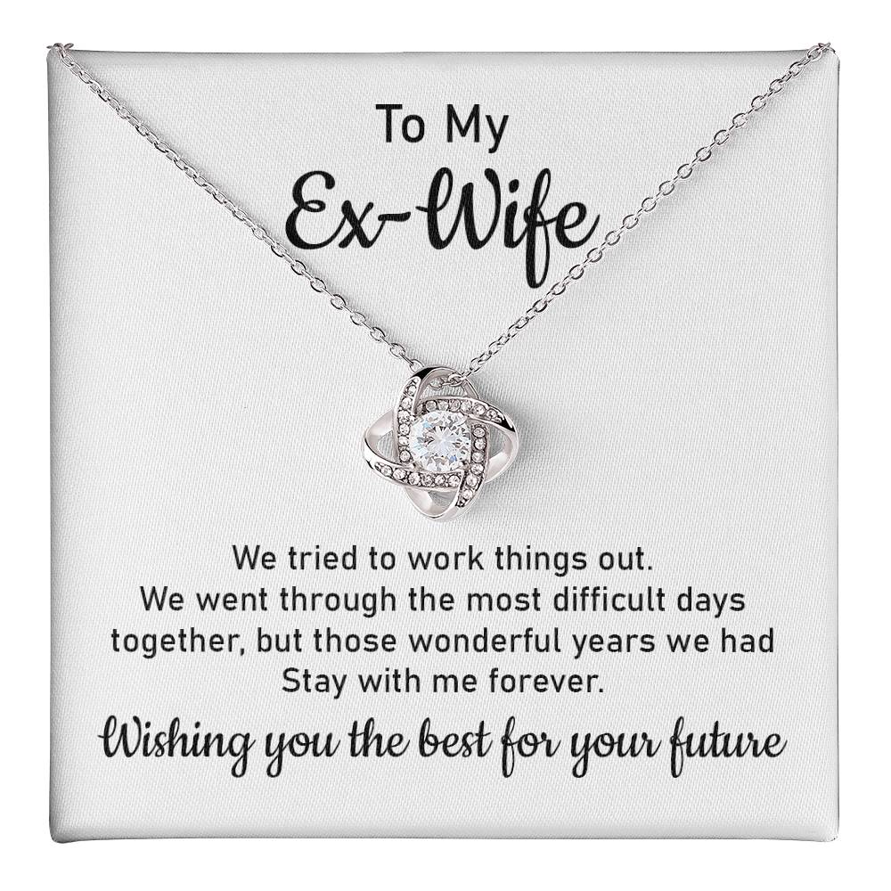 To My Ex-Wife Necklace Gift – Closure & Respect Note