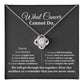 Inspirational Cancer Support Necklace Gift