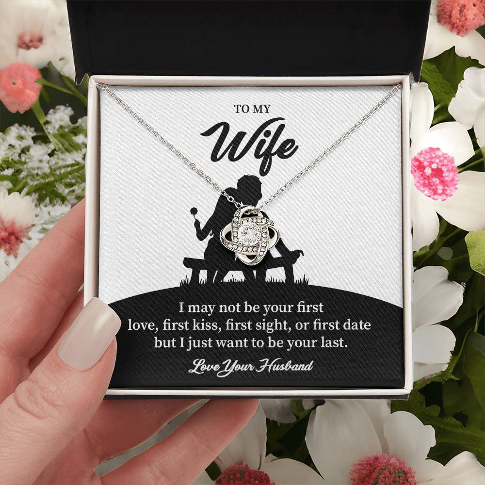 Necklace Gift for Wife – Romantic Last Love Quote