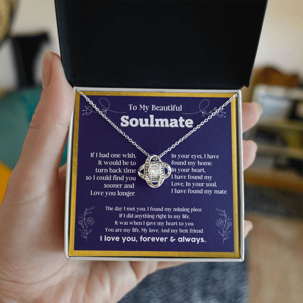 To my Soulmate If I Had a one wish it would be turn back Soulmate necklace for wife