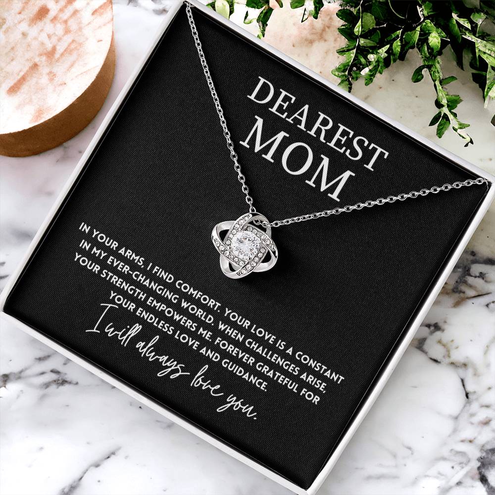 Dearest Mom, Inspirational Mother's Day Jewelry Gift Endless Love Necklace Gift Strength And Love Necklace Gift Best Mother’s Day Love And Strength Jewelry Unique Mother's Day Comfort And Strength Pendant