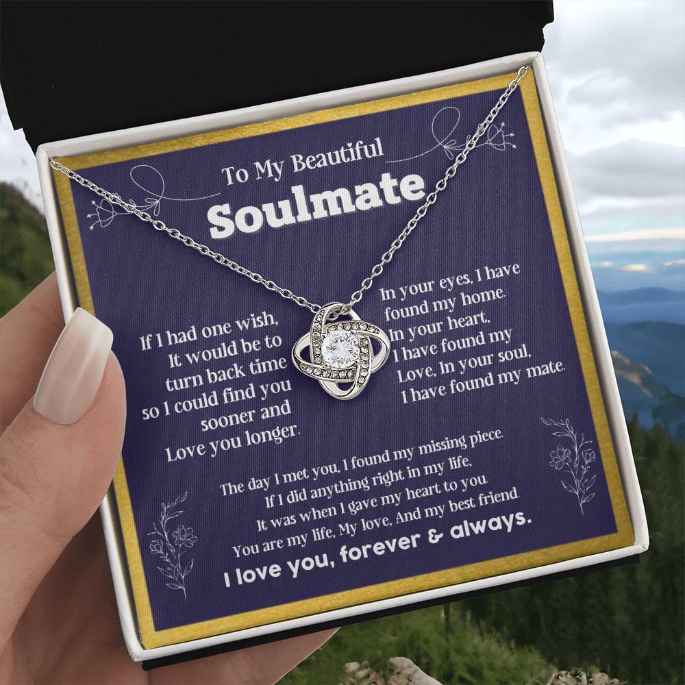 To my Soulmate If I Had a one wish it would be turn back Soulmate necklace for wife