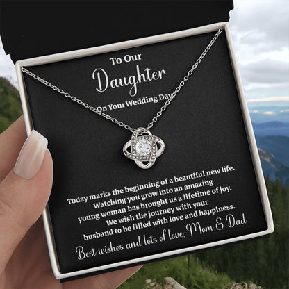 To Our Daughter On Your Wedding Day Heartfelt Wishes For A Beautiful New Life Gift From Your Mom And Dad Wedding Day Gift For Daughter New Life Celebration Jewelry Mother And Father Wedding Message Daughter's Wedding Day Jewelry Joyful Wedding Day Gift