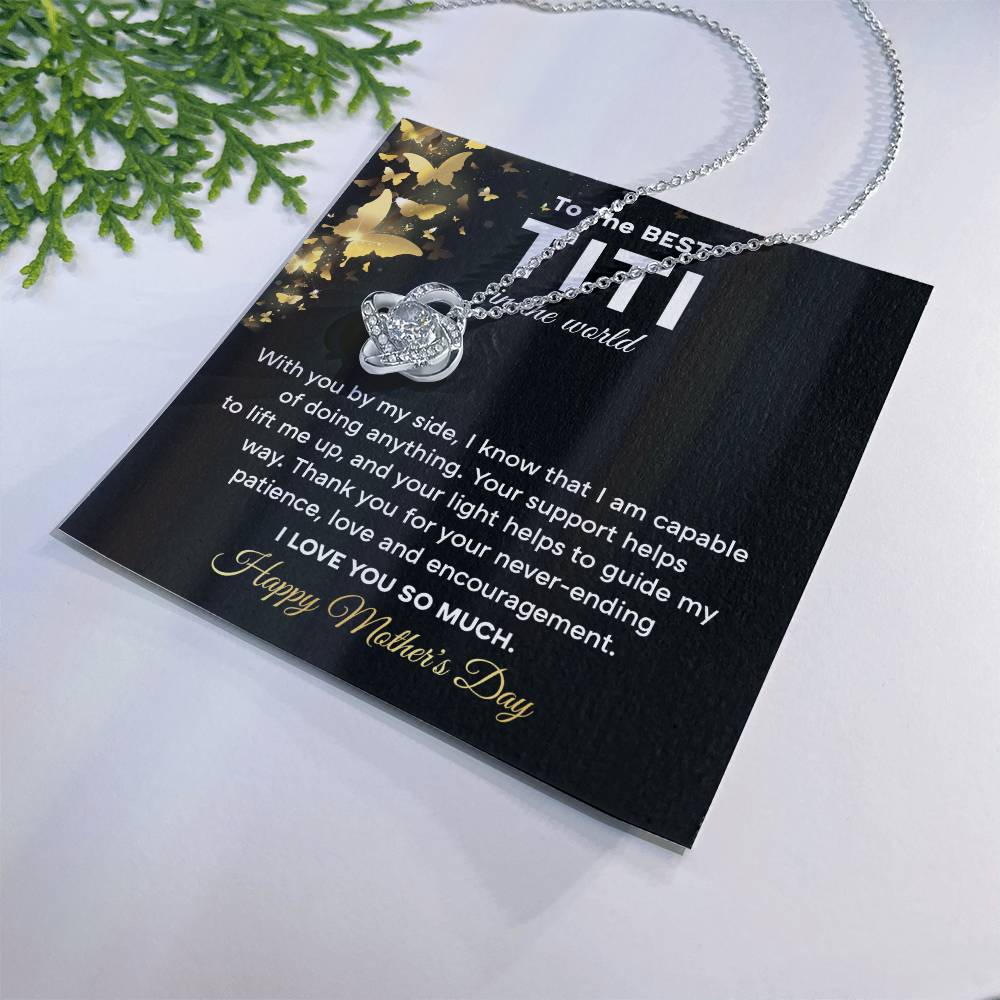 To The Best Titi Necklace Of Endless Love For Her Thank You For Everything Gift Celebrating An Amazing Day Forever My Titi Necklace Inspiration Necklace Loving Titi Mother’s Day Gift Heartfelt Message With Necklace Gift