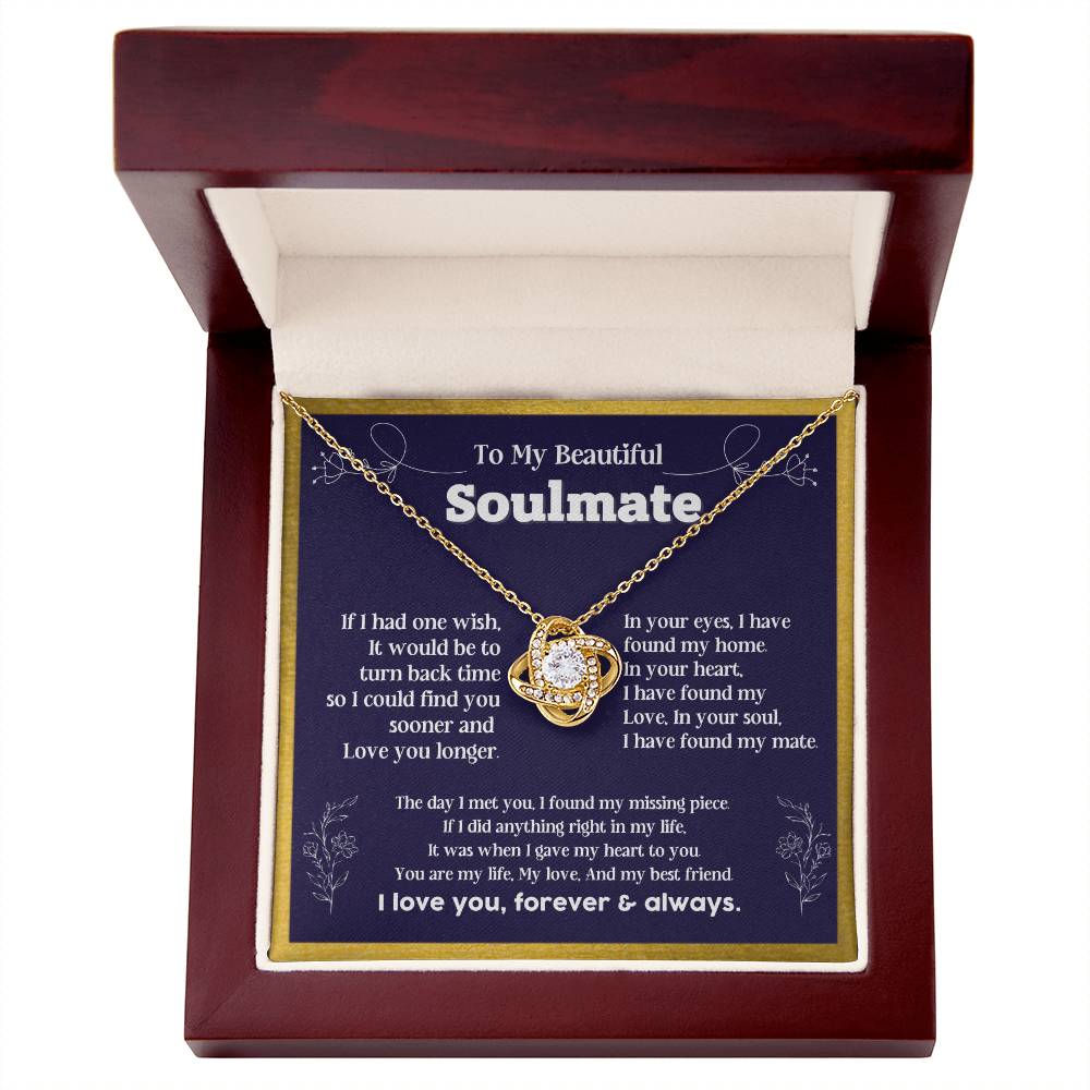 To my Soulmate If I Had a one wish it would be turn back Soulmate necklace for wife