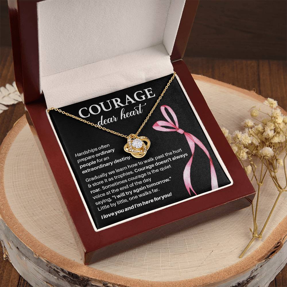 Courage, Dear Heart Overcoming Hardships Necklace Courage Necklace Extraordinary Destiny Jewelry Meaningful Gift For Cancer Patients Supportive Gift For Fighters Never Give Up Necklace Breast Cancer Necklace For Soulmate