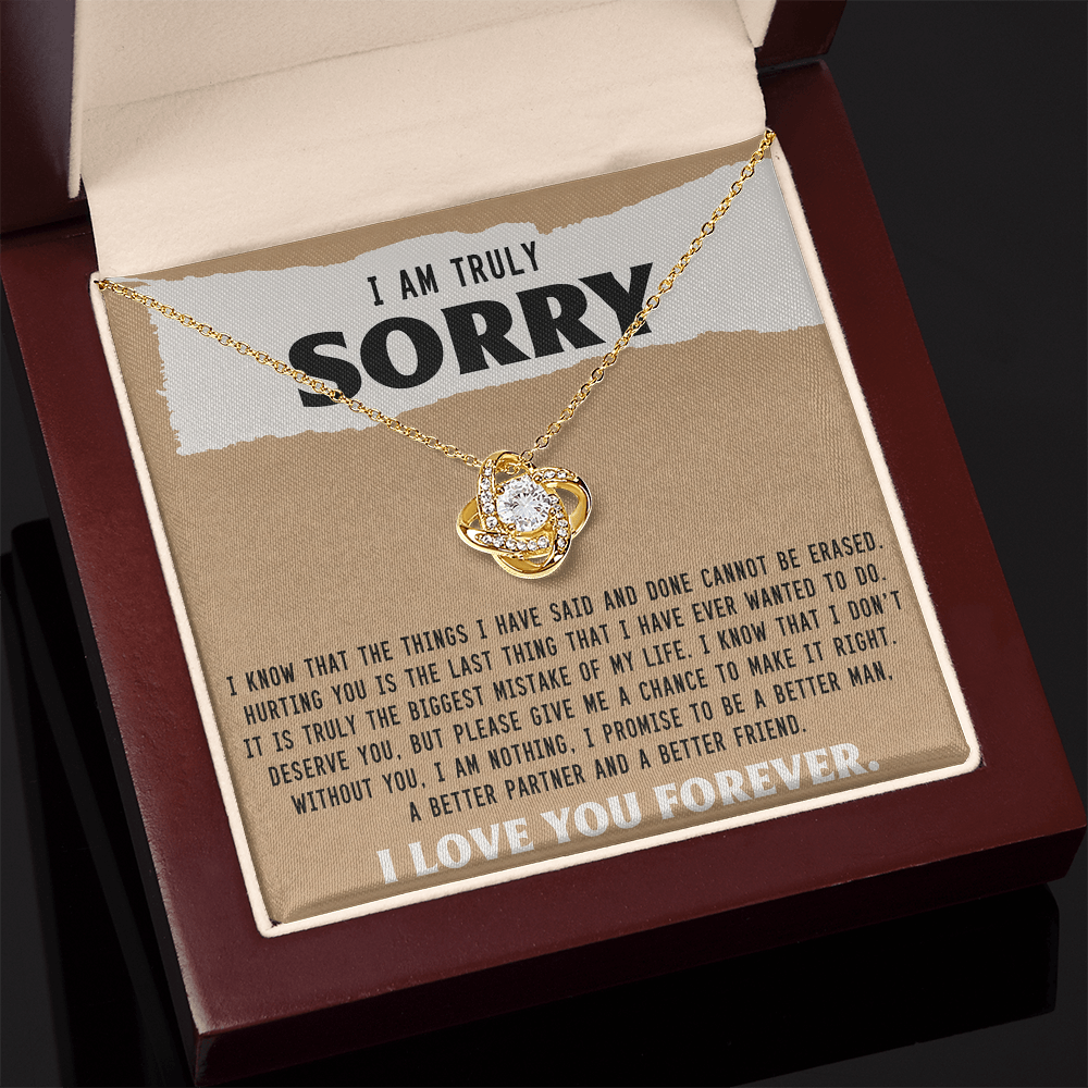 I m Turly sorry