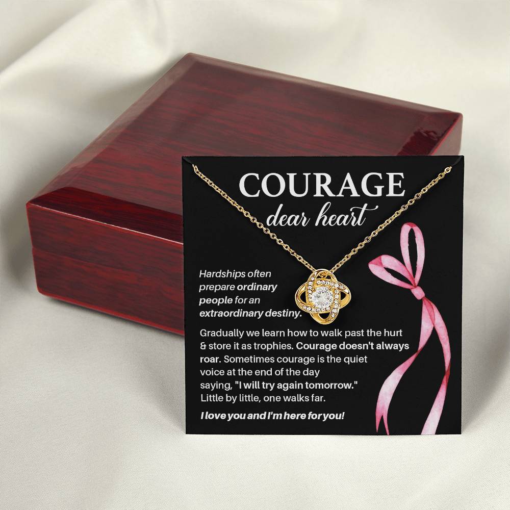 Courage, Dear Heart Overcoming Hardships Necklace Courage Necklace Extraordinary Destiny Jewelry Meaningful Gift For Cancer Patients Supportive Gift For Fighters Never Give Up Necklace Breast Cancer Necklace For Soulmate