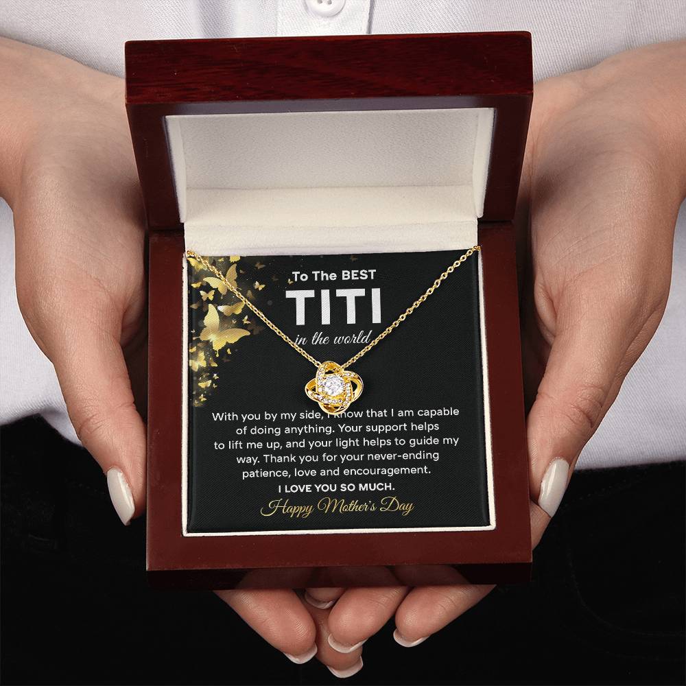 To The Best Titi Necklace Of Endless Love For Her Thank You For Everything Gift Celebrating An Amazing Day Forever My Titi Necklace Inspiration Necklace Loving Titi Mother’s Day Gift Heartfelt Message With Necklace Gift