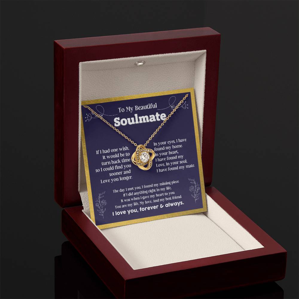 To my Soulmate If I Had a one wish it would be turn back Soulmate necklace for wife