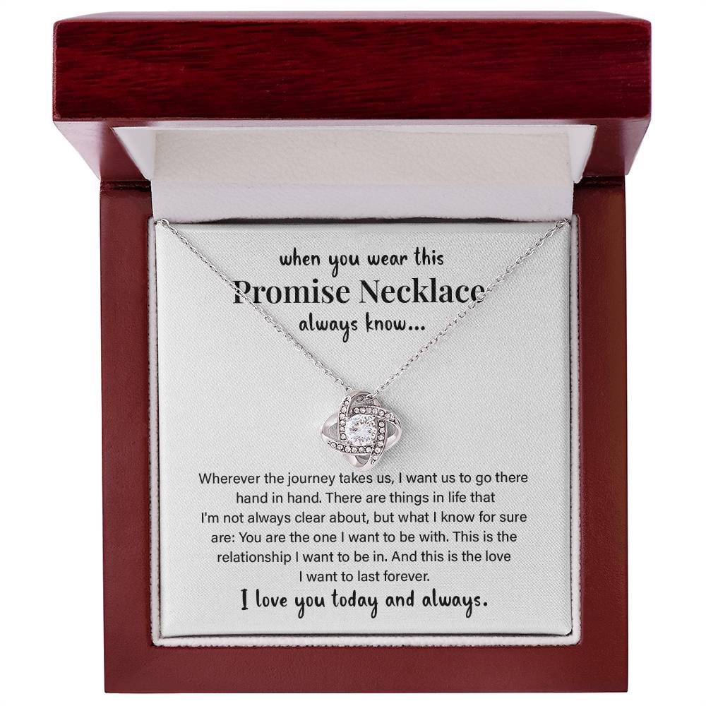 when you wear this Promise Necklace always know.