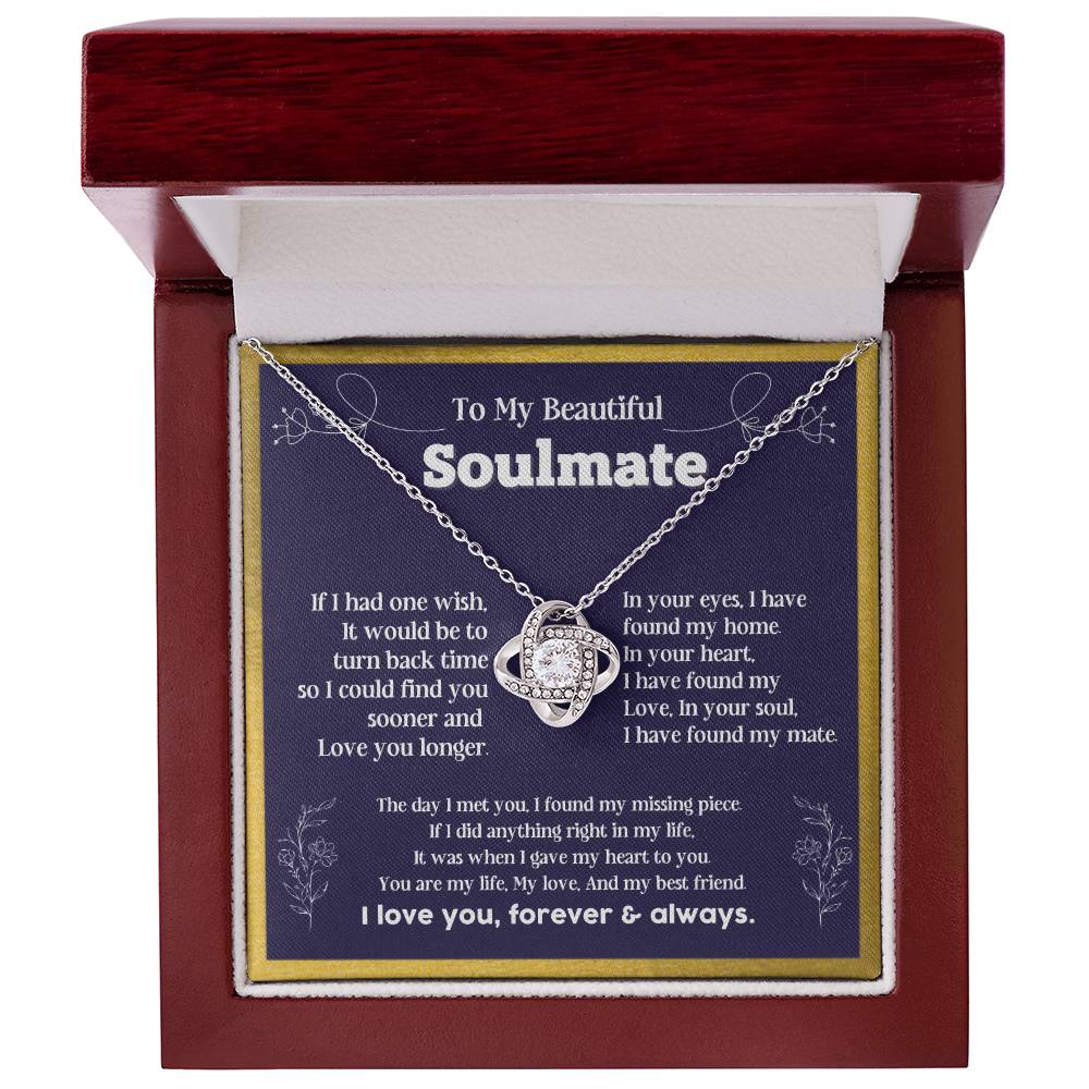 To my Soulmate If I Had a one wish it would be turn back Soulmate necklace for wife