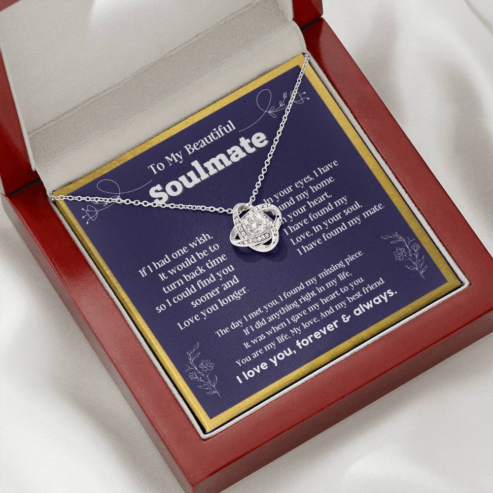 To my Soulmate If I Had a one wish it would be turn back Soulmate necklace for wife