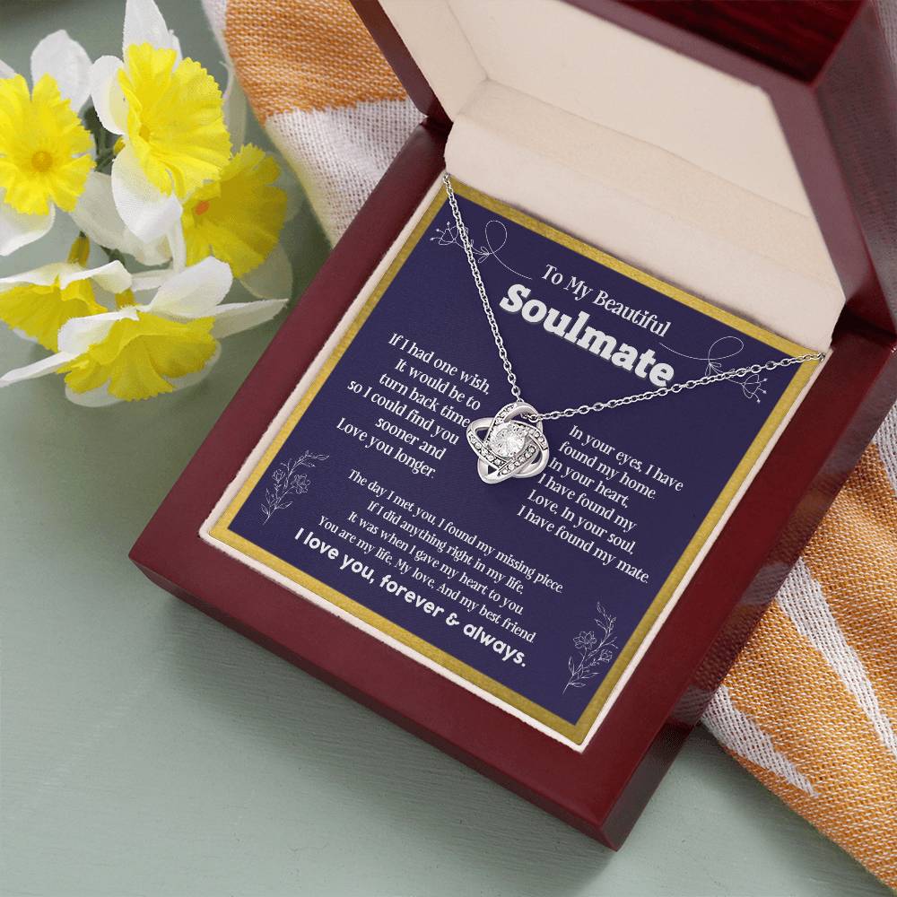 To my Soulmate If I Had a one wish it would be turn back Soulmate necklace for wife