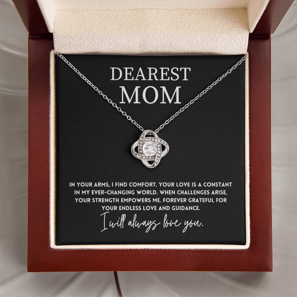 Dearest Mom, Inspirational Mother's Day Jewelry Gift Endless Love Necklace Gift Strength And Love Necklace Gift Best Mother’s Day Love And Strength Jewelry Unique Mother's Day Comfort And Strength Pendant