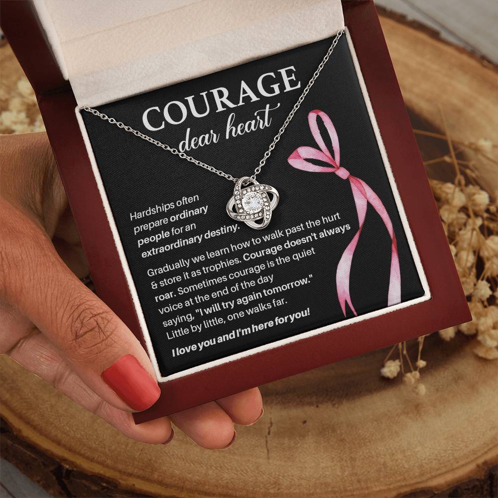 Courage, Dear Heart Overcoming Hardships Necklace Courage Necklace Extraordinary Destiny Jewelry Meaningful Gift For Cancer Patients Supportive Gift For Fighters Never Give Up Necklace Breast Cancer Necklace For Soulmate