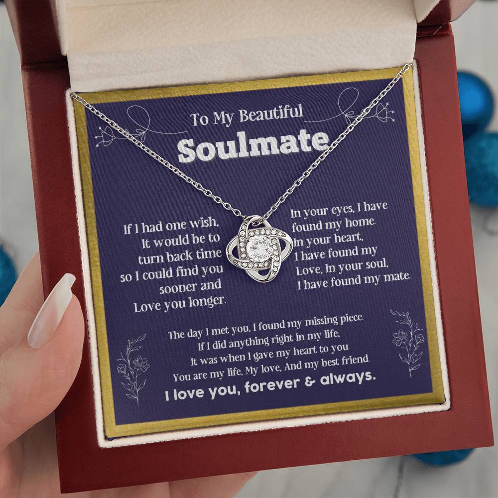 To my Soulmate If I Had a one wish it would be turn back Soulmate necklace for wife