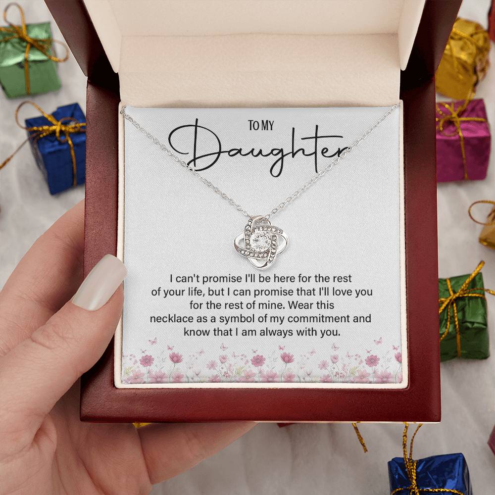 To My Daughter Necklace – Love You for the Rest of Mine Message