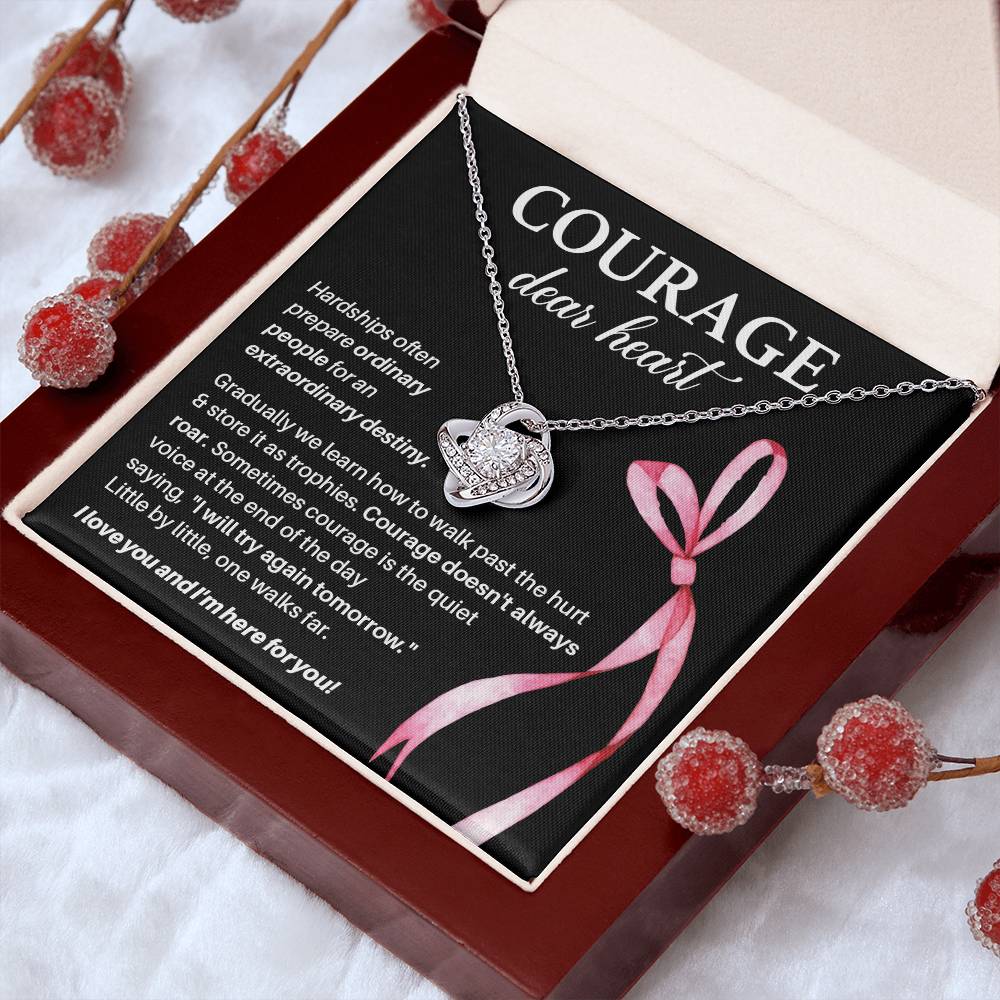 Courage, Dear Heart Overcoming Hardships Necklace Courage Necklace Extraordinary Destiny Jewelry Meaningful Gift For Cancer Patients Supportive Gift For Fighters Never Give Up Necklace Breast Cancer Necklace For Soulmate