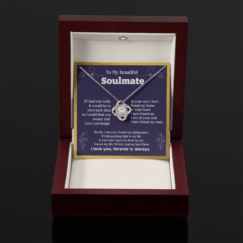 To my Soulmate If I Had a one wish it would be turn back Soulmate necklace for wife