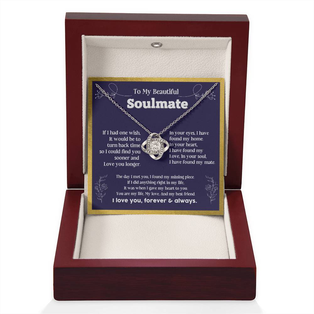 To my Soulmate If I Had a one wish it would be turn back Soulmate necklace for wife