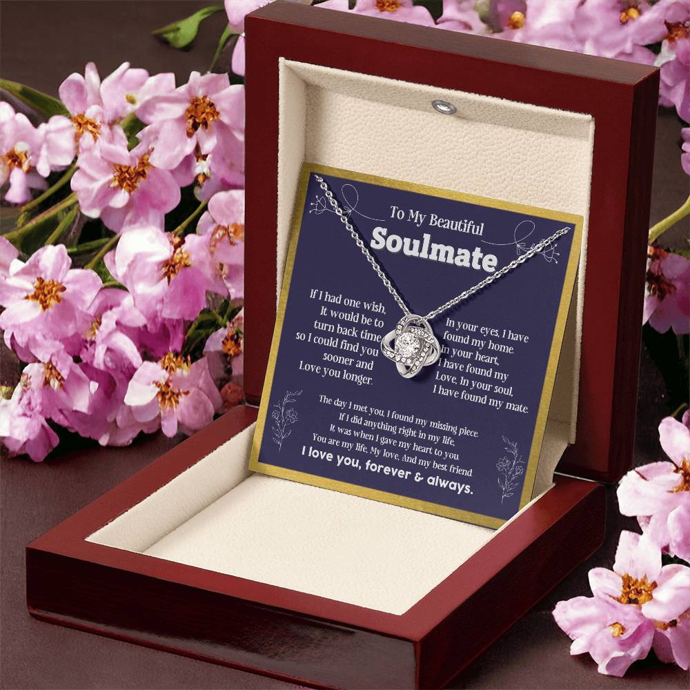 To my Soulmate If I Had a one wish it would be turn back Soulmate necklace for wife