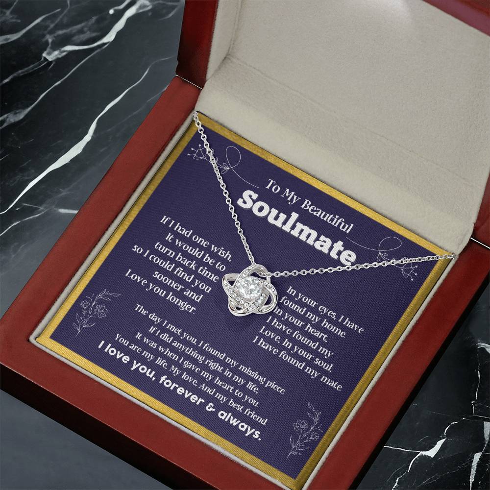 To my Soulmate If I Had a one wish it would be turn back Soulmate necklace for wife