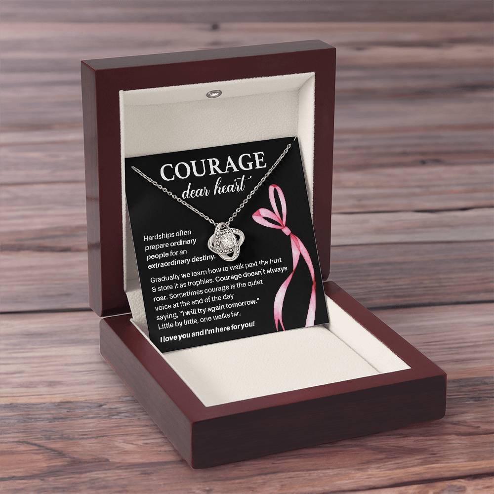 Courage, Dear Heart Overcoming Hardships Necklace Courage Necklace Extraordinary Destiny Jewelry Meaningful Gift For Cancer Patients Supportive Gift For Fighters Never Give Up Necklace Breast Cancer Necklace For Soulmate