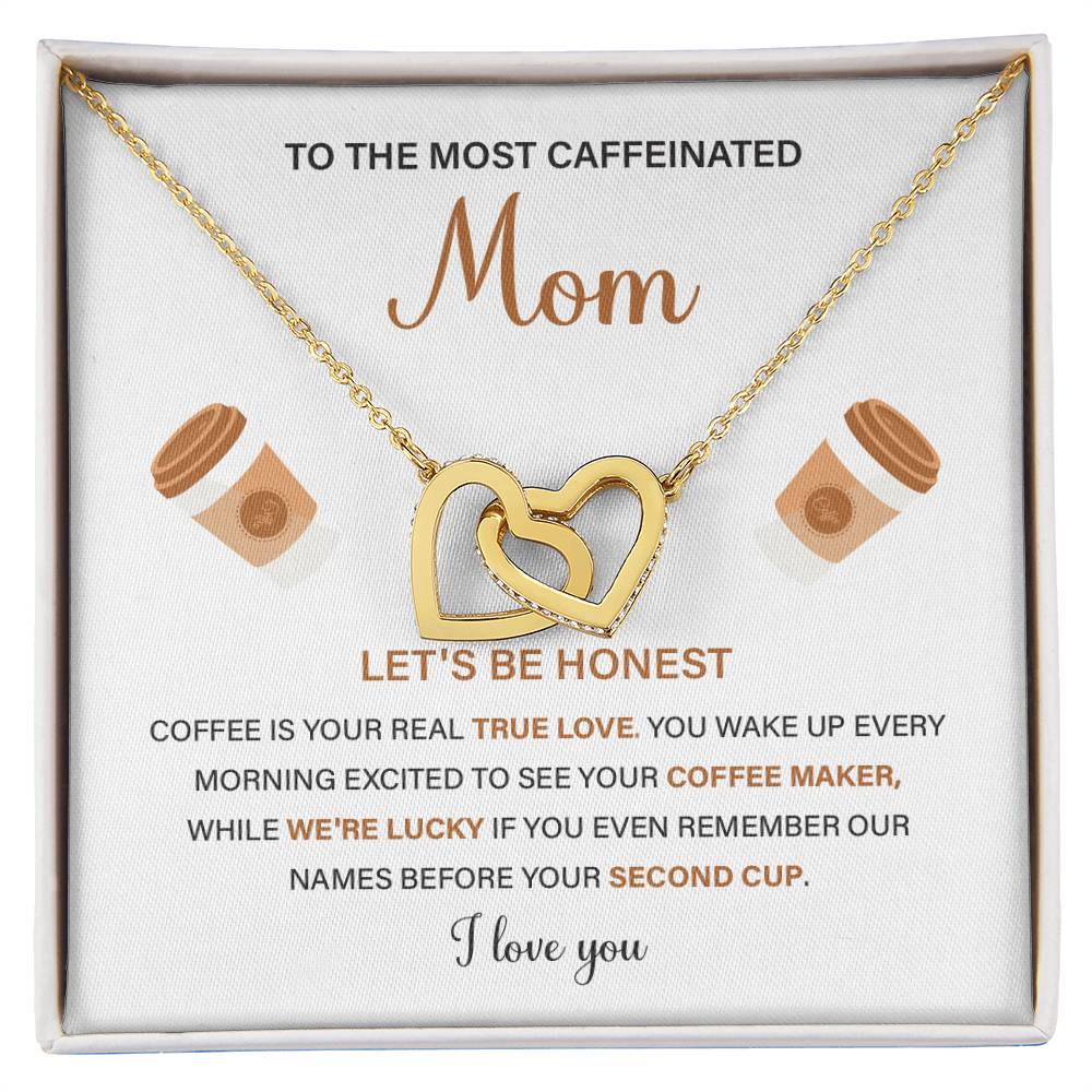 To The Most Caffeinated Mom Caffeinated Mom Necklace Gift Best Mom Ever Necklace Bond With Mom Necklace Spiritual Bond With Mom Necklace Forever Loved Mom Necklace Eternal Bond With Mom Necklace Thoughtful Gift For Mom Unique Gift For Mother-child Bond